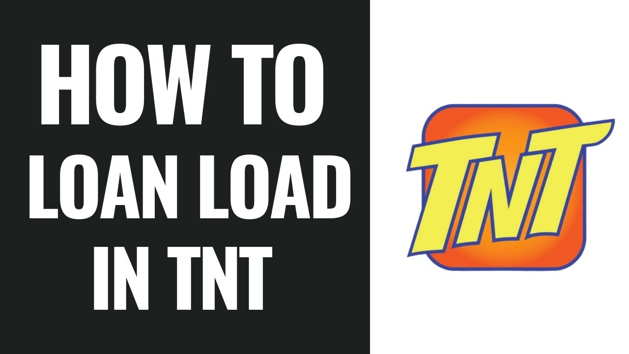 How to Borrow Load in TNT